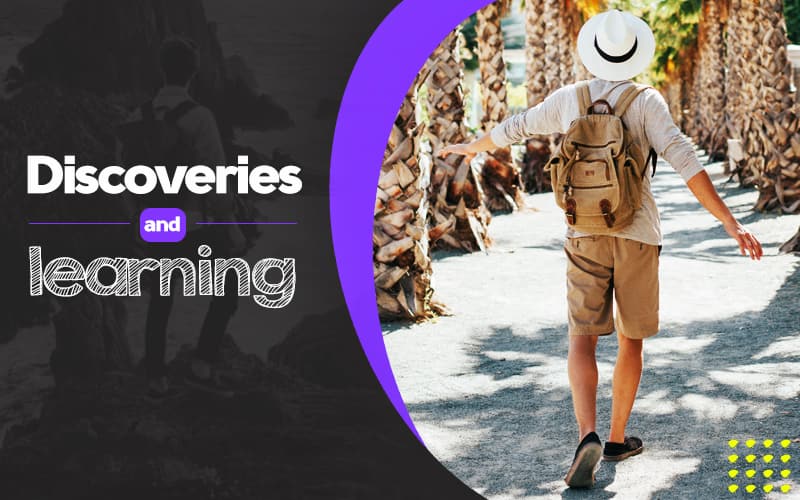 Discoveries and learning